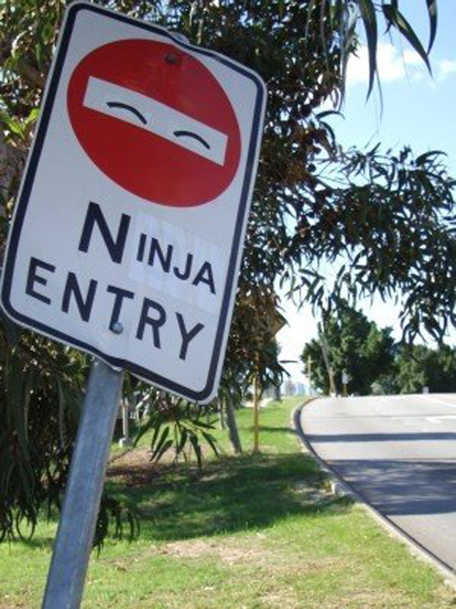 Ninjas only.